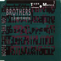 2 Brothers On The 4th Floor - Turn Da Music Up (CDM)