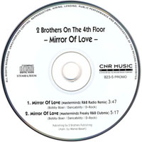 2 Brothers On The 4th Floor - Mirror Of Love (Promo-CDS)