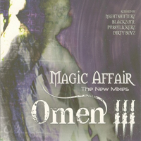 Magic Affair - Omen III (The New Mixes)