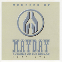 Members Of Mayday - Anthems Of A Decade 1991-2001