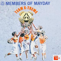 Members Of Mayday - Team X-Treme  (Single)