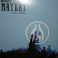 Members Of Mayday - New Euphoria
