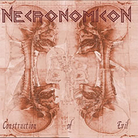 Necronomicon (DEU) - Construction Of Evil