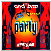 WestBam - And Party (Single)