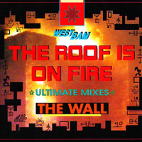 WestBam - The Roof Is On Fire (Single)