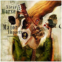 Steve Morse Band - Major Impacts II