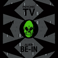 Psychic TV - Alien Be-In Remix 12'' EP