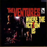 Ventures - Where The Action Is