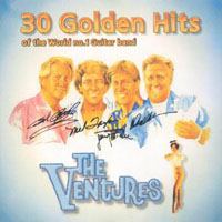 Ventures - 30 Golden Hits of the World No. 1 Guitar Band