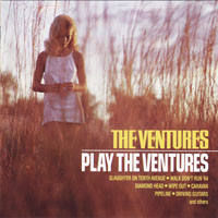 Ventures - Play The Ventures (CD Reissue of 1979 East World LP Original Four with Bonus Tracks)