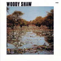 Woody Shaw Jr - Lotus Flower