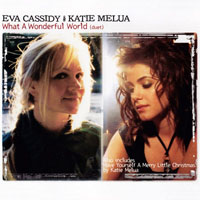 Eva Cassidy - Eva Cassidy & Katie Melua: What A Wonderful World (Single) 