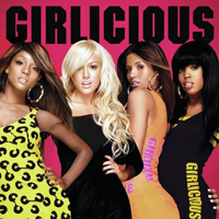 Girlicious - Girlicious (Deluxe Edition)