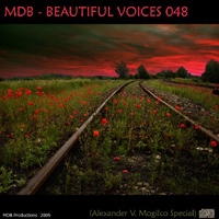 MDB - Beautiful Voices 048 (Alexander V.Mogilco Special)