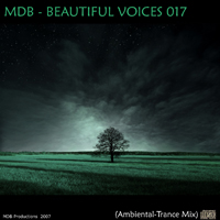 MDB - Beautiful Voices 017 (Ambiental Trance Mix)