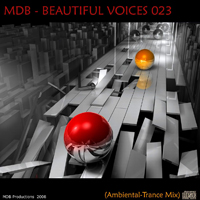 MDB - Beautiful Voices 023 (Ambiental Trance Mix)