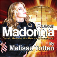 Melissa Totten - Forever Madonna (CD 2)