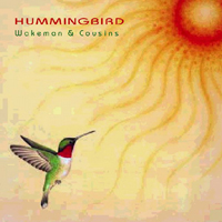 Rick Wakeman - Hummingbird (Wakeman & Cousins)