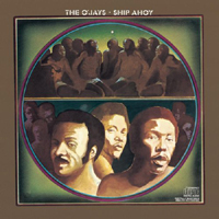 O'Jays - Ship Ahoy