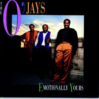 O'Jays - Emotionally Yours