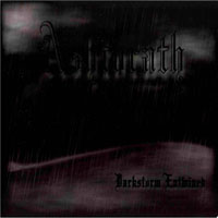 Ashtorath - Darkstorm Entwined
