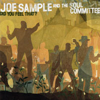 Joseph Leslie Sample - Did You Feel That?