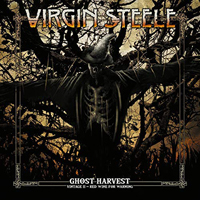 Virgin Steele - Ghost Harvest: Vintage II - Red Wine For Warning