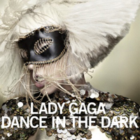 Lady GaGa - Dance In The Dark (EP)