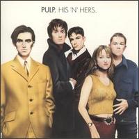 Pulp - His `n` Hers