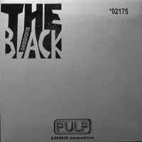 Pulp - The Black Sessions: Session No. 84