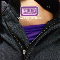 Pulp - Someting Changed