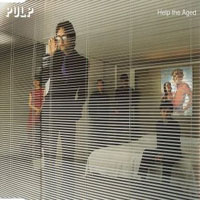 Pulp - Help The Aged