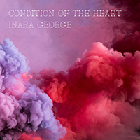 Inara George - Condition of the Heart (Single)