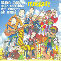 Sharon Shannon - Renegade