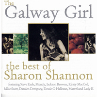 Sharon Shannon - The Galway Girl (The Best Of) [Special Edition]