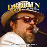 Dr. John - All By Hisself: Live at the Lonestar, 1986