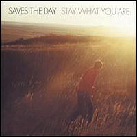 Saves the Day - Stay What You Are