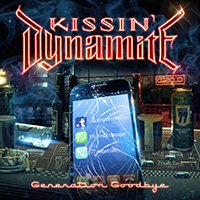 Kissin' Dynamite - Generation Goodbye (Limited Edition)