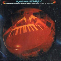Ray Manzarek - The Whole Thing Started With Rock & Roll Now It's Out Of Control (LP)