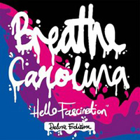 Breathe Carolina - Hello Fascination (Deluxe Edition: Bonus CD)