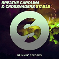 Breathe Carolina - Stable (Single) (feat. Crossnaders)