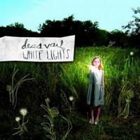 Deas Vail - White Lights (EP)