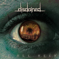 Disdained (SRB) - We All Reek