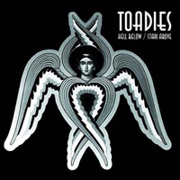 Toadies - Hell Below, Stars Above