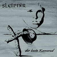 Sleipnir - Der Beste Kamerad (Re-Edition)