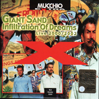 Giant Sand - Infiltration Of Dreams
