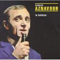 Charles Aznavour - La boheme (Reissue 1995)