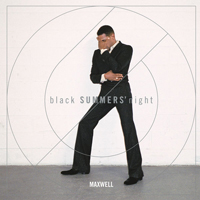 Maxwell (USA) - blackSUMMERS'night