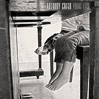 Anthony Green - Young Legs (Deluxe Edition)