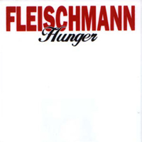 Fleischmann - Hunger